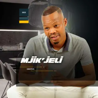 ALBUM: Umjik’Jeli – Umonna